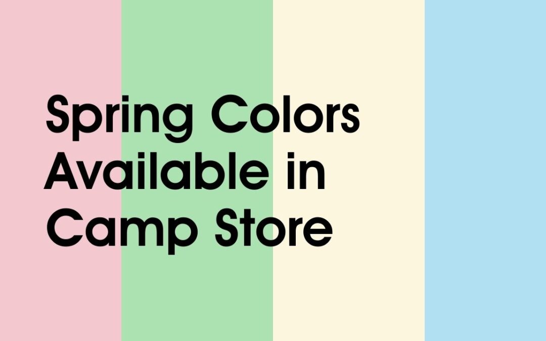 Camp Tees Now in Spring Colors