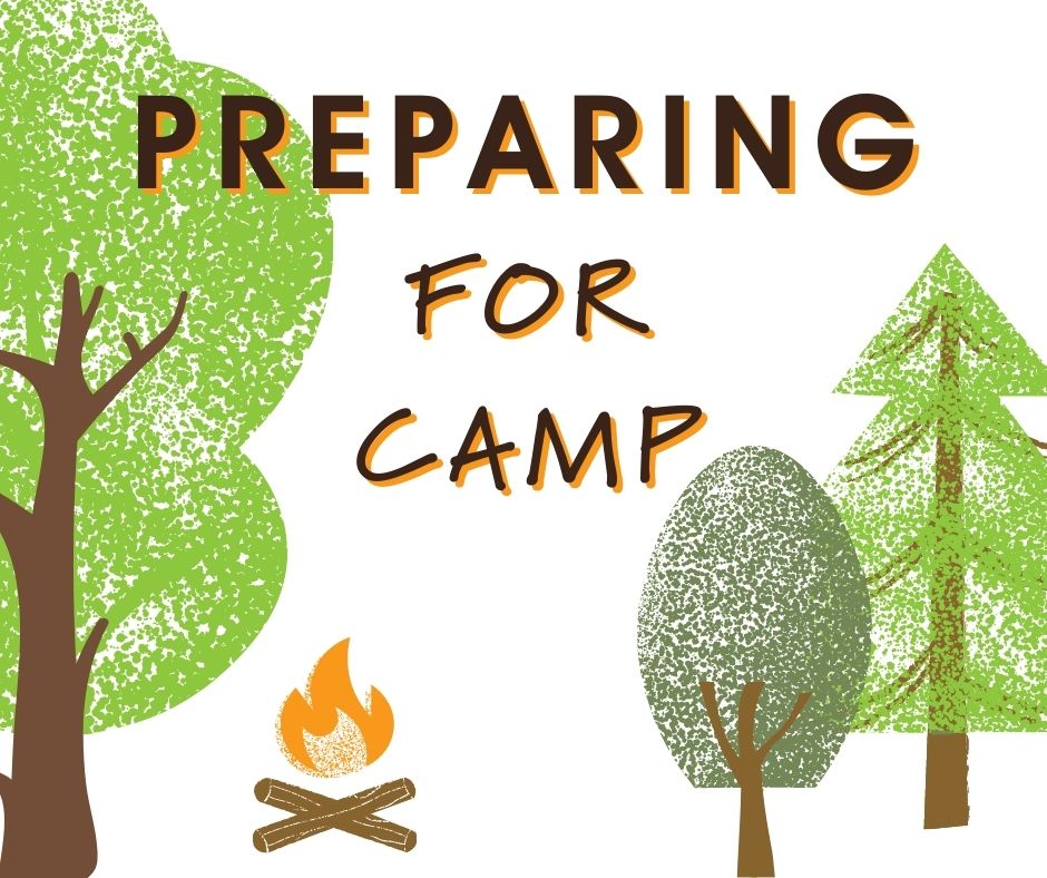 Preparing for Camp